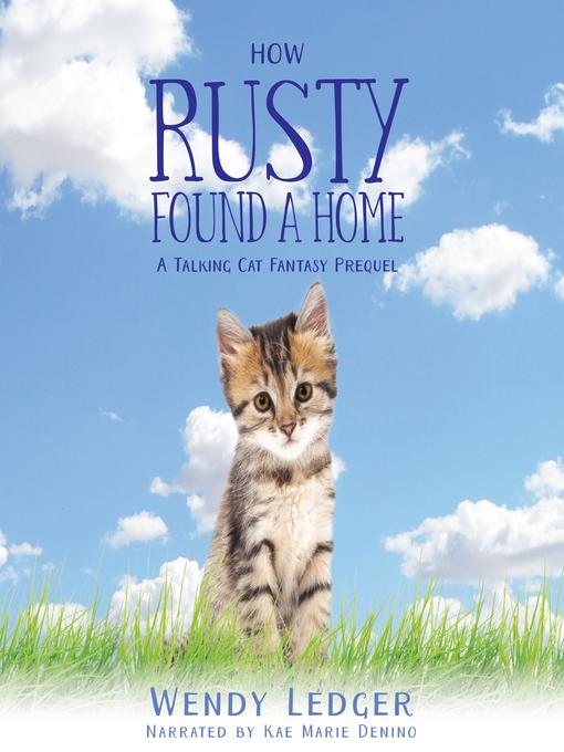 Title details for How Rusty Found a Home by Wendy Ledger - Available